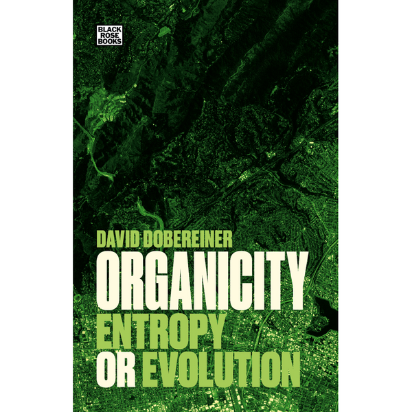 Organicity: Entropy or Evolution 
