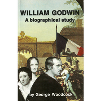 <b>William Godwin</b><br>George Woodcock<br>