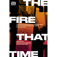 The Fire That Time: Transnational Black Radicalism and the Sir George Williams Occupation