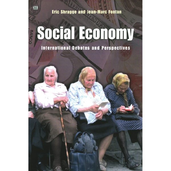Social Economy: International Debates and Perspectives