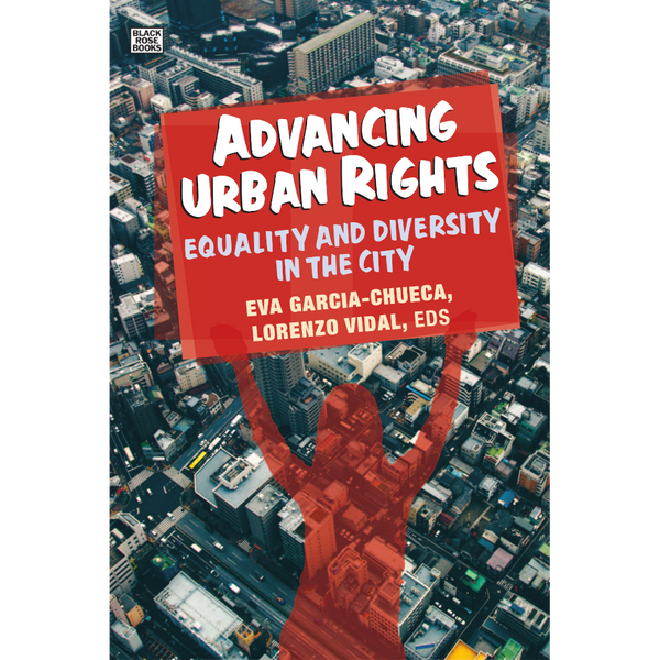 Advancing Urban Rights: Equality and Diversity in the City