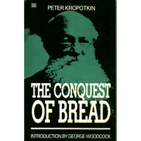 The Conquest of Bread