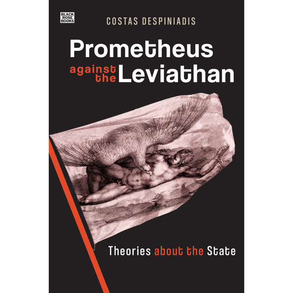 <b>Prometheus Against the Leviathan</b><br>Costas Despiniadis<br>