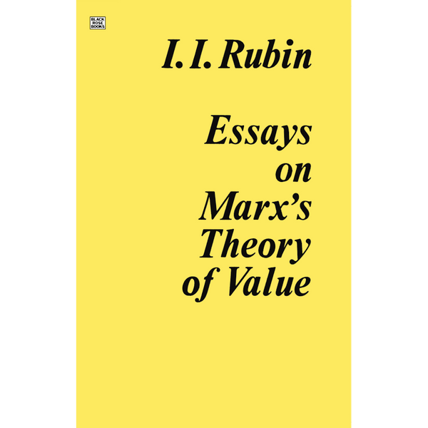 Essays on Marx’s Theory Of Value